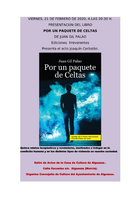 El escritor yeclano Juan Gil Palao presentará su libro “Por un paquete de Celtas” en Alguazas